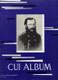Cui, César: Album for piano / Edited by Kováts Gábor / Editio Musica Budapest Zeneműkiadó / 1991 / Cui, César: Album / Szerkesztette Kováts Gábor 