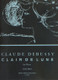 Debussy, Claude: Clair de lune / from 'Suite bergamasque' / Edited by Solymos Péter / Editio Musica Budapest Zeneműkiadó / 1969 / Közreadta Solymos Péter