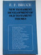 New Testament development of Old Testament Themes by F. F. Bruce / Eerdmans Publishing 1994 / Paperback / The rule, salvation people and servants of God (9780802817297)