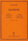 Lully, Jean-Baptiste: Alceste - Jeunes coeurs, laissez vous prendre ... / Rondeau and Scene from the 1st Act for two soprano soloists, mixed choir and chamber orchestra / Edited by Szekeres Ferenc / Editio Musica Budapest Zeneműkiadó / 1980 / Közreadta Szekeres Ferenc 
