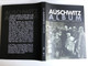 Az Auschwitz album Egy transzport története / Gutman Israel, Gutterman Bella /The Auschwitz Album: published in association with the Yad Vashem, Auschwitz-Birkenau 2005 / Hungarian Edition (9789639046962)