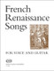 FRENCH RENESSAINCE SONGS / for voice and guitar / Transcribed and edited by Benkő Dániel / Editio Musica Budapest Zeneműkiadó / 1981 / FRANCIA RENESZÁNSZ DALOK / énekhangra és gitárra / Átírta és közreadja Benkő Dániel 