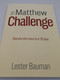 The Matthew Challenge by Lester Bauman / Discover who Jesus is in 28 days / Paperback / TGS International 2020 / Christian Aid Ministries (9781950791200)