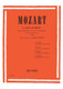 Mozart, Wolfgang Amadeus: CONCERTO PER CLARINETTO IN SIB E PIANOFORTE / DAL CONCERTO IN LA - K. 622 / Ricordi /  Mozart, Wolfgang Amadeus: CONCERTO PER CLARINETTO IN SIB E PIANOFORTE / DAL CONCERTO IN LA - K. 622 / Ricordi /