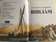 Az Első Gyermekbibliám by Anne de Graaf / Hungarian Translation of The Children's Bible / Illustrations by José Pérez Montero / Hardcover 2006 / TBL Hungary (9789638725714)
