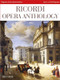 Ricordi Opera Anthology / Soprano lirico/drammatico - Lyric to Full Soprano / score / Ricordi / 2018