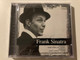 Frank Sinatra – Collections / Nancy; One For My Baby; Dream; And Many More / Sony BMG Music Entertainment Audio CD 2005 / 82876786162