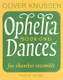 Knussen, Oliver: Ophelia Dances Book 1 (score) / Faber Music