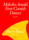 Arnold, Malcolm: Four Cornish Dances. Brass band (score) / Faber Music