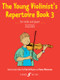 The Young Violinist's 3. / Repertoire Book / Edited by Keyser, Paul de / Faber Music