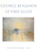Benjamin, George: At First Light (score) / Faber Music