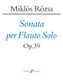 Rozsa, Miklos: Sonata for Solo Flute / Faber Music