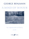 Benjamin, George: Mind of Winter, A (score) / for soprano and chamber orchestra / Faber Music