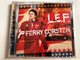 L.E.F. - Ferry Corsten / Positiva Audio CD 2006 / 094636741024