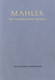 Mahler, Gustav: Resurrection Chorale (facsimile) / Faber Music
