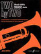 Two by Two (trumpet duets) / Edited by Miller, John / Faber Music