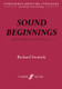 Frostick, Richard: Sound Beginnings: Music Teaching at Key Stages 1 & 2 / Faber Music