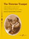 Wallace, John: Victorian Trumpet, The (with piano) / Faber Music