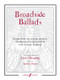 Skeaping, Lucie: WT: Broadside Ballads / Faber Music
