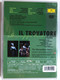 Giuseppe Verdi - Il Trovatore / Eva Marton, Dolora Zajick, Luciano Pavarotti, Sherrill Milnes, The Metropolitan Opera Chorus And Orchestra, James Levine / Deutsche Grammophon DVD Video CD 2000 / 073 002-9 