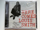 Here Comes Louis Smith / With ''Buckshot La Funke'', Duke Jordan, Tommy Flanagan, Doug Watkins, Art Taylor, Blue Note 14381 / Blue Note Audio CD 2008 / 50999 5 14381 2 8