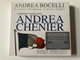 Andrea Chénier - Umberto Giordano: Andrea Bocelli, Violeta Urmana, Lucio Gallo / Marco Armiliato, Orchestra Sinfonica e Coro di Milano Giuseppe Verdi / Decca 2x Audio CD 2010 / 478 2382