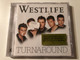 Westlife – Turnaround / Includes The No. 1 Single Mandy; Hey Whatever; And the massive Obvious / RCA Audio CD 2003 / 82876557412