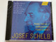 Josef Schelb: Piano Trio No. 2; Horn Quartet; Piano Quintet - Radovan Vlatković, Daniel Gaede, Nina Karmon, Hariolf Schlichtig, Samuel Lutzker, Oliver Triendl / hanssler classic Audio CD 2022 / CD HC22015