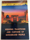 Wedding Traditions and Customs of Samarkand People / Yangi Asr Avlodi / Tashkent 2017 / Author: Baxritdin Hamrakulov (9789943202306)