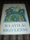 Ha a vilag rigo lenne / Weores Sandor - Harmadik kiadas / Hungarian Language Book for Children