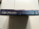 The Prado - Santiago Alcolea Blanch  Abradale Press, 1996  HARDCOVER (9789810981478)