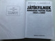 JATEKELMEK - HUNGARIAN FEATURE FILMS 1931-1997  MAGYAR FILMOGRÁFIA  MAGYAR FILMINTÉZET (0230130X)
