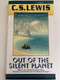 Out of the Silent Planet (Space Trilogy, Book 1) / SCRIBNER PAPERBACK FICTION Rockefeller Center / First Scribner Paperback Fiction edition 1996