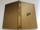 Opened Treasures by Frances Ridley Havergal / THE MEDITATIONS AND SONGS of Frances Ridley Havergal / FIRST EDITION, OCTOBER 1962 - SIXTH PRINTING, JUNE 1982