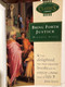 Bring Forth Justice by Waldron Scott / THEOLOGICAL BIBLICAL AND CLASSICS LIBRARY / Waldron Scott was General Secretary of the World Evangelical Fellowship (1974-1980) / Reading for mission-minded Christians (0853647895)