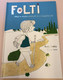 FOLTI Mese a megbocsátásról és a kegyelemről - FOLTI Tale of forgiveness and grace  Practical ideas to help parents playfully talk with their children  Help for parents how to guide my child To Christ  Author Andy Addis (9786150062327)