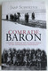 COMRADE BARON - Jaap Scholten  A Journey through the Vanishing World of the Transylvanian Aristocracy  Corvina Kiadó, 2013  Paperback (9789631361254)