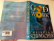 God in Work by Christian Schumacher / Discovering the Divine Pattern for Work in the New Millennium / Published by Lion Publishing plc Sandy Lane West, Oxford, England (0745940439)