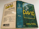 The Life of David (Two Volumes in One) by Arthur Pink / Biblical Studies / Publisher: BAKER BOOK HOUSE Grand Rapids, Michigan / PHOTOLITHOPRINTED BY CUSHING MALLOY, INC. ANN ARBOR, MICHIGAN, UNITED STATES OF AMERICA (0801070619)