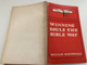 Winning Souls the Bible Way by William MacDonald  A Twelve-Lesson Self Study Course On Personal Evangelism by William MacDonald  Distributors Publishers Christian Reading Room
