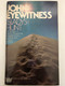 John Eyewitness; Fisherman Bible Study Guide by Gladys Hunt  24 studies in John's Gospel for neighborhood, student and church groups  A Fisherman Bible Studyguide  Printed in the United States of America