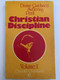 Christian Discipline v. 1 by Oswald Chambers  Containing the Disciplines of DIVINE GUIDANCE SUFFERING PERIL by OSWALD CHAMBERS  OSWALD CHAMBERS PUBLICATIONS ASSOCIATION and MARSHALL, MORGAN & SCOTT