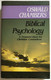 OSWALD CHAMBERS - Biblical Psychology A Treasure-chest for Christian Counsellors  Simpkin Marshall 1996  Paperback (9780551052086)