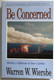 Be Concerned (Minor Prophets) Making a Difference in Your Lifetime  Warren W. Wiersbe  The BE Series Commentary  David C. Cook, 1996  Paperback (9781564765901)