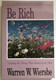 Be Rich (Ephesians) Gaining the Things That Money Can't Buy  Warren W. Wiersbe  The BE Series Commentary  David C Cook, 2009  Paperback (9781434767325)