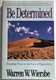 Be Determined (Nehemiah) Standing Firm in the Face of Opposition  Warren W. Wiersbe  The BE Series Commentary  David C. Cook, 1992  Paperback (9780896930711)