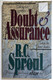 Doubt and Assurance  Editor R. C. Sproul  Baker Pub Group, 1993  Paperback (9780801083525)