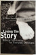 Living the Story Biblical Spirituality for Everyday Christians  R. Paul Stevens and Michael Green  Wm. B. Eerdmans-Lightning Source 2003  Paperback (9780802860743)