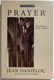 Prayer The Mission of the Church  Ressourcement Retrieval & Renewal in Catholic Thought  Jean Danielou  Eerdmans Pub Co 1996  Paperback (9780802841056)