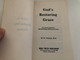 Gods Restoring Grace by W.T.P. Wolston  Previously printed under the title Backsliding and Restoration  BIBLE TRUTH PUBLISHERS 